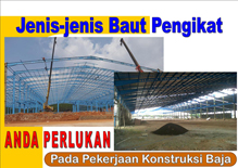 judul artikel tentang jenis-jenis baut pengikat yang kita perlukan pada konstruksi baja