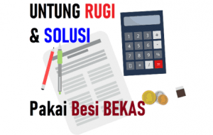 Syarat-syarat konstruksi baja WF bekas yang wajib dipenuhi